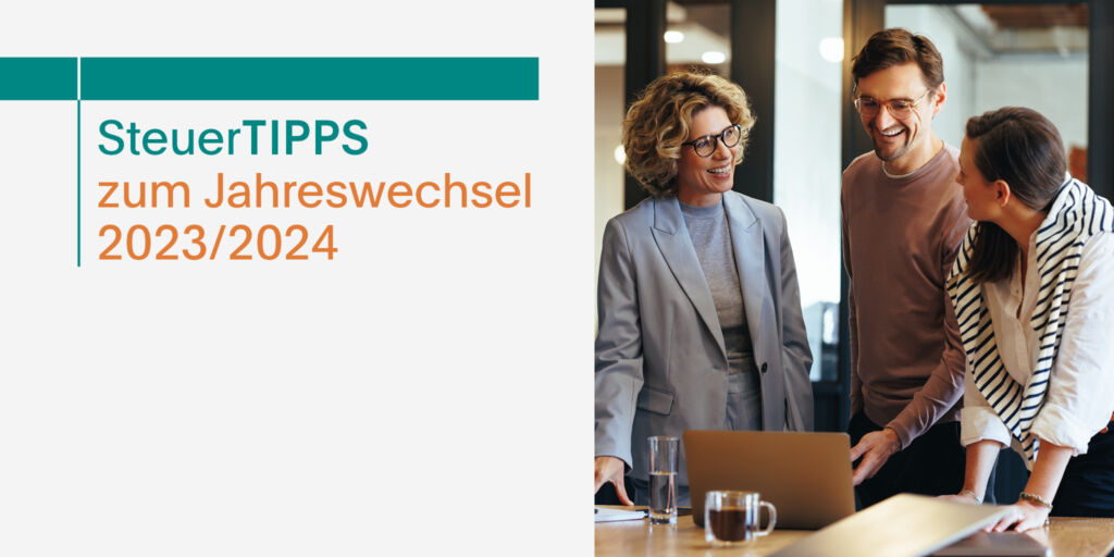 Steuertipps zum Jahreswechsel: Schnelles Handeln gefragt - Wichtige Termine in 2023 nicht versäumen